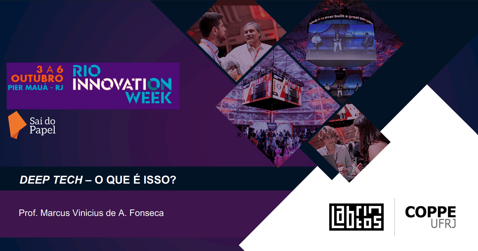 INOVAÇÃO DEEP TECH – o que é isso?